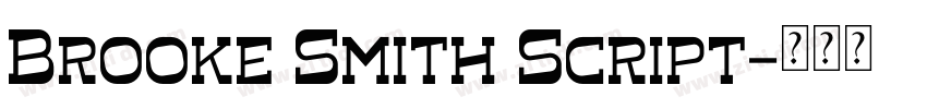 Brooke Smith Script字体转换